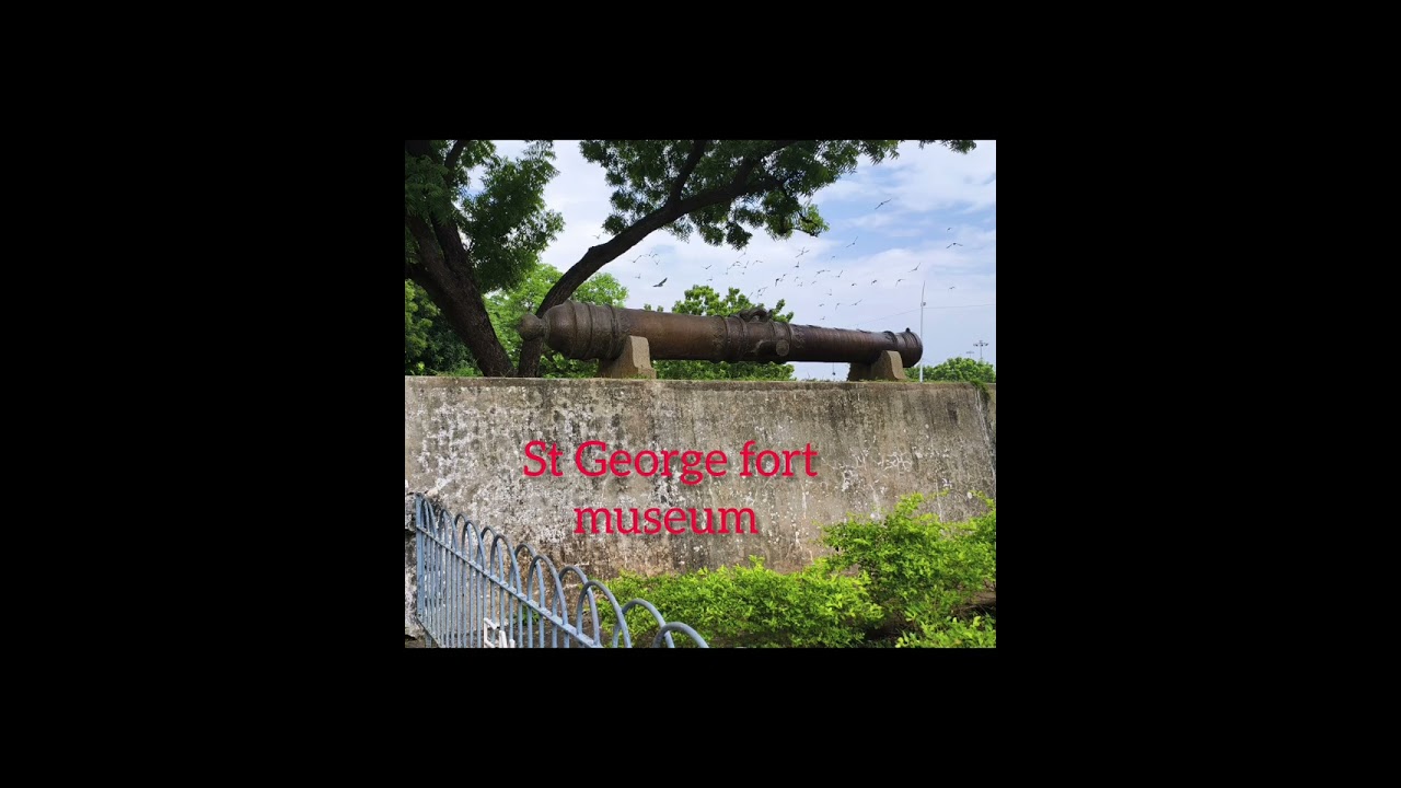 St Thomas cathedral & St George fort museum, Chennai