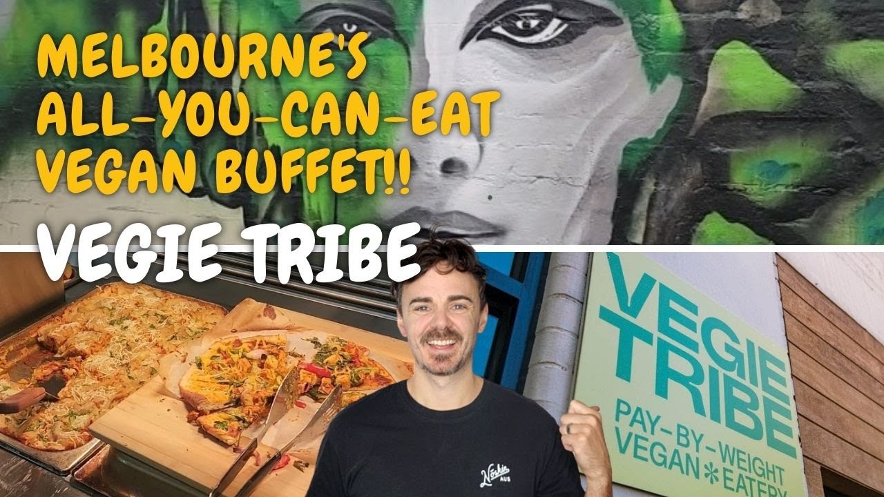 Ultimate Vegan Buffet Experience at Vegie Tribe | Melbourne CBD's VEGAN All-You-Can-Eat Haven!