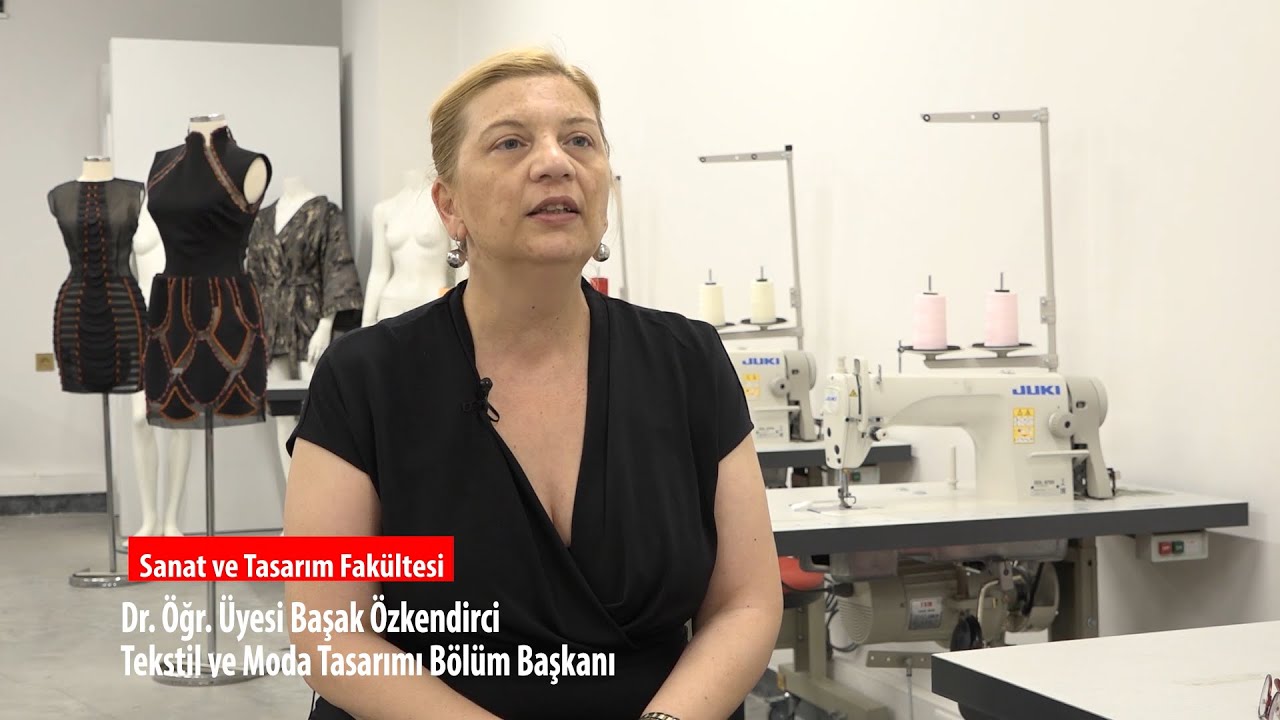 Doğuş Üniversitesi - Sanat ve Tasarım Fakültesi Tekstil ve Moda Tasarımı Bölümü