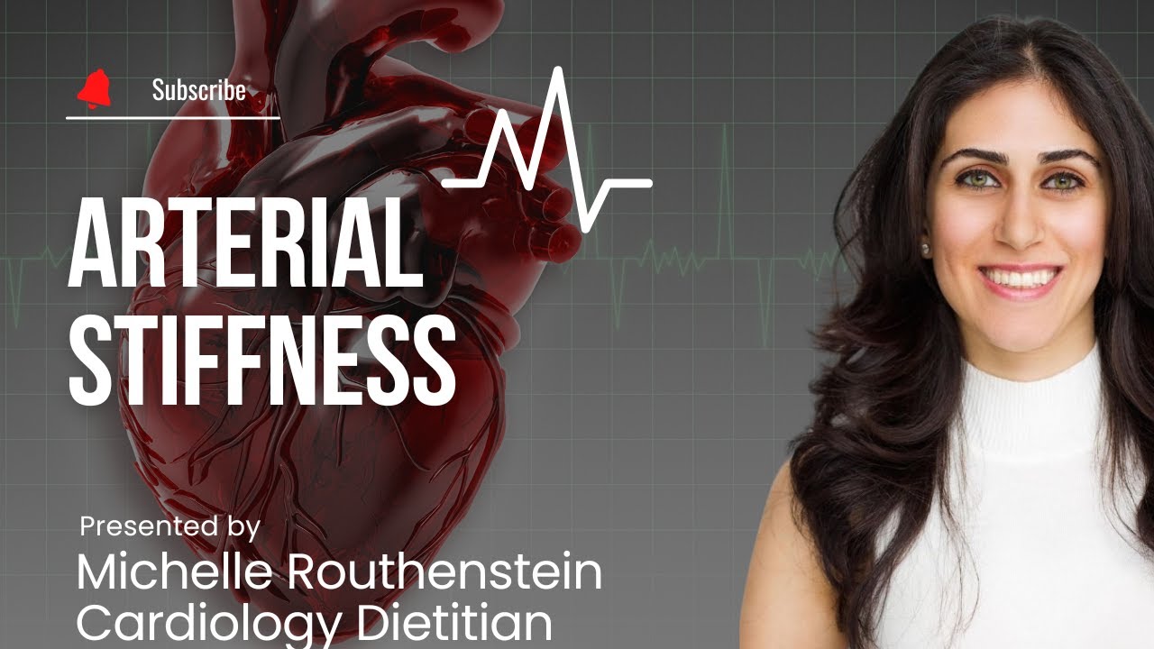 Arterial Stiffness: What can we do to reduce it through nutrition