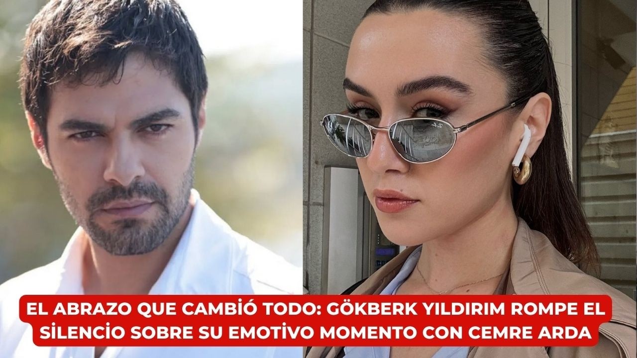 El Abrazo que Cambió Todo: Gökberk Yıldırım Rompe el Silencio Sobre su Emotivo Momento .............