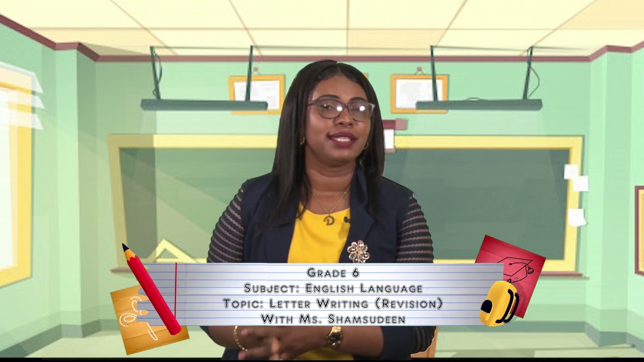 English Language - Grade 6: Formal Letters