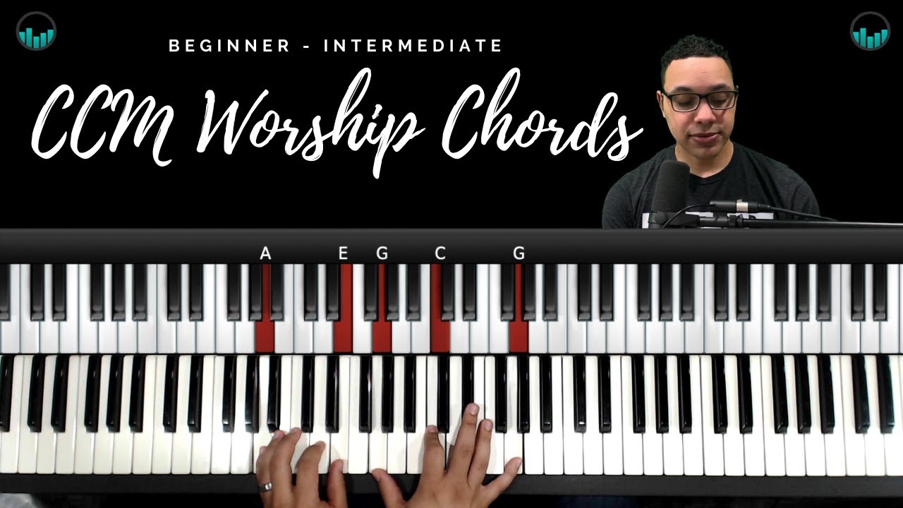CCM Worship Chords every musician needs to know!
