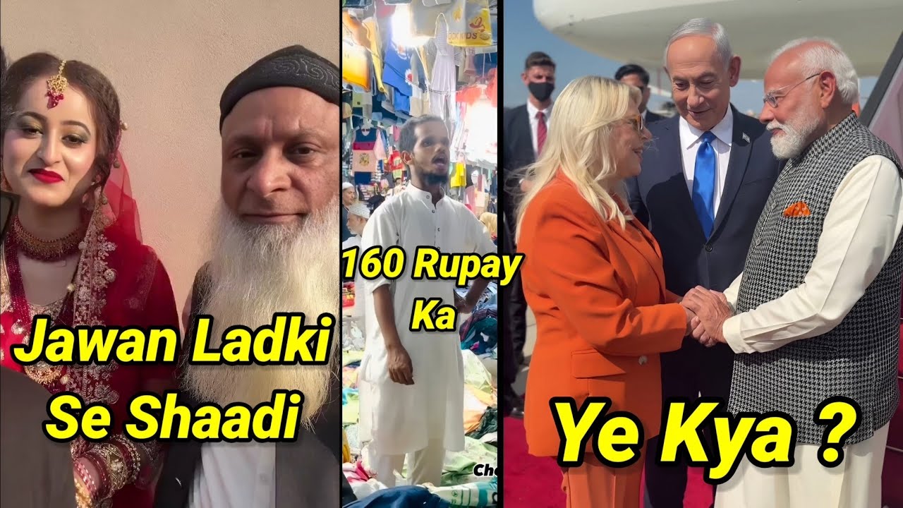 Jawan Ladki Bani Second Wife Budday Ki, Hindu Raksha Dal, Modi Ji Vs Asad Owaisi, 160 Rupay Ka