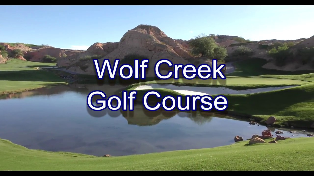 4k wolf creek 18 hole course vlog