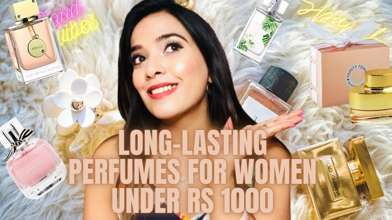 LONG-LASTING WOMEN PERFUMES | PERFUMES UNDER RS 1000 INDIA | MOST COMPLIMENTED WOMEN FRAGRANCES 💖