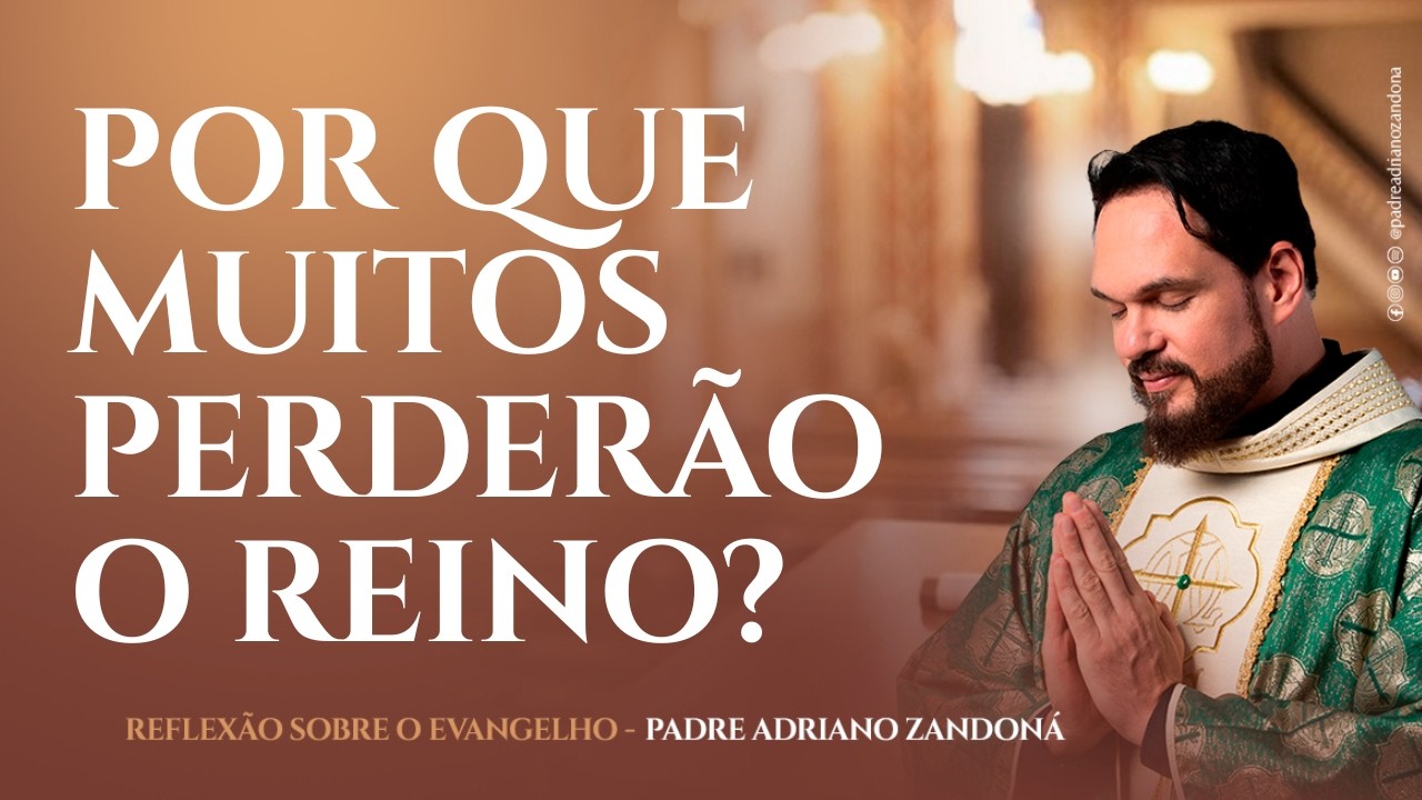 O que você tem feito com a Vinha do Senhor? | Padre Adriano Zandoná