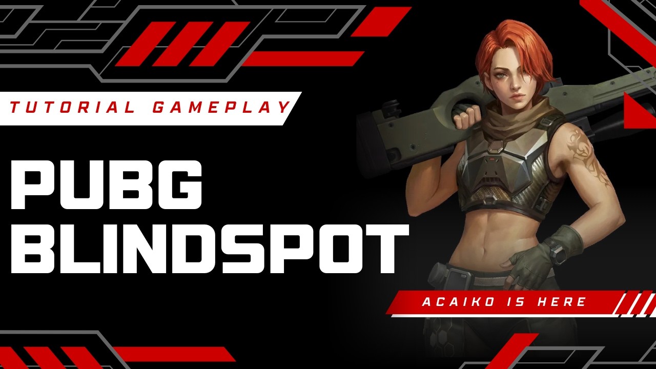 PUBG: BLINDSPOT | Early Access Tutorial GamePlay