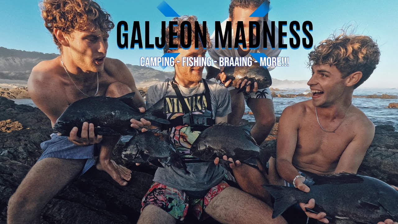 GALJOEN MADNESS [camping, fishing, braai and exploration]