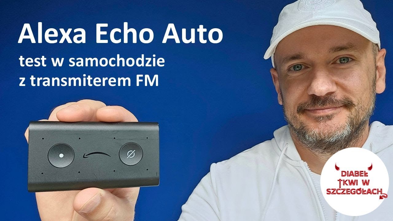 Amazon Alexa Echo Auto - test w samochodzie z transmiterem FM