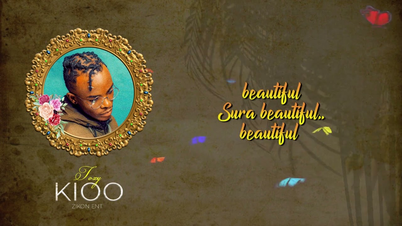 TOXY(KIOO) OFFICIAL LYRICS VIDEO