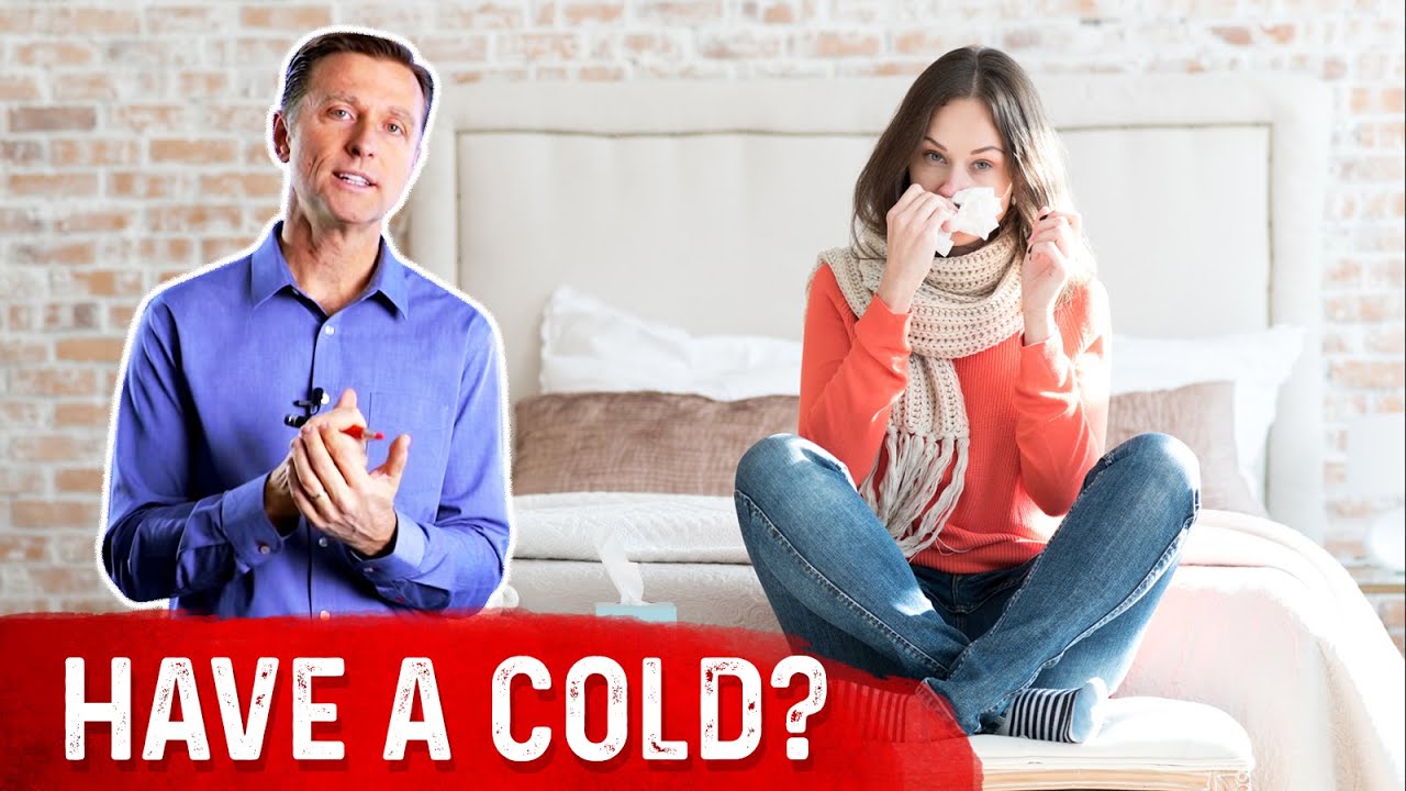 Take This at the 1st Sign of a Cold &ndash; Symptoms & Remedies For Cold &ndash; Dr.Berg