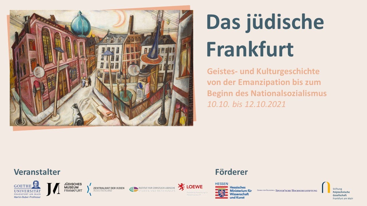 Symposium - Das jüdische Frankfurt | Livestream 10.10.2021