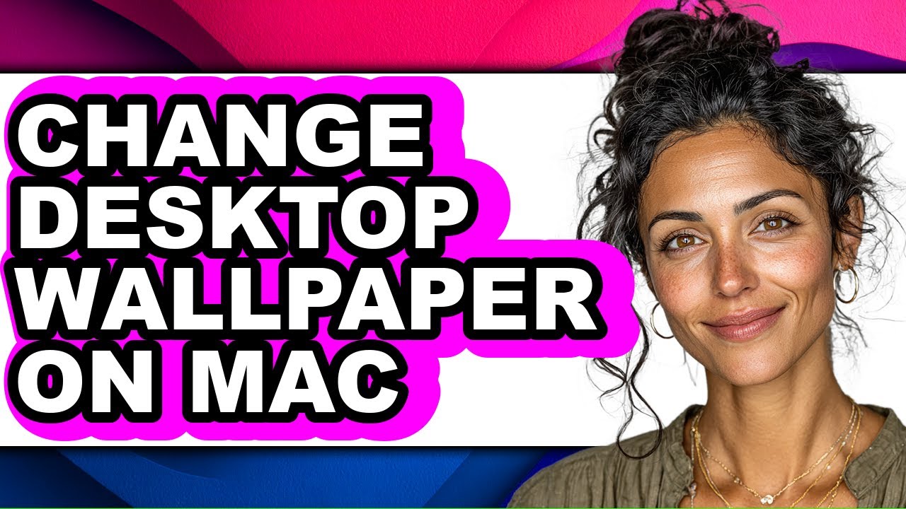 How to Change Desktop Wallpaper on Mac (only Way)
