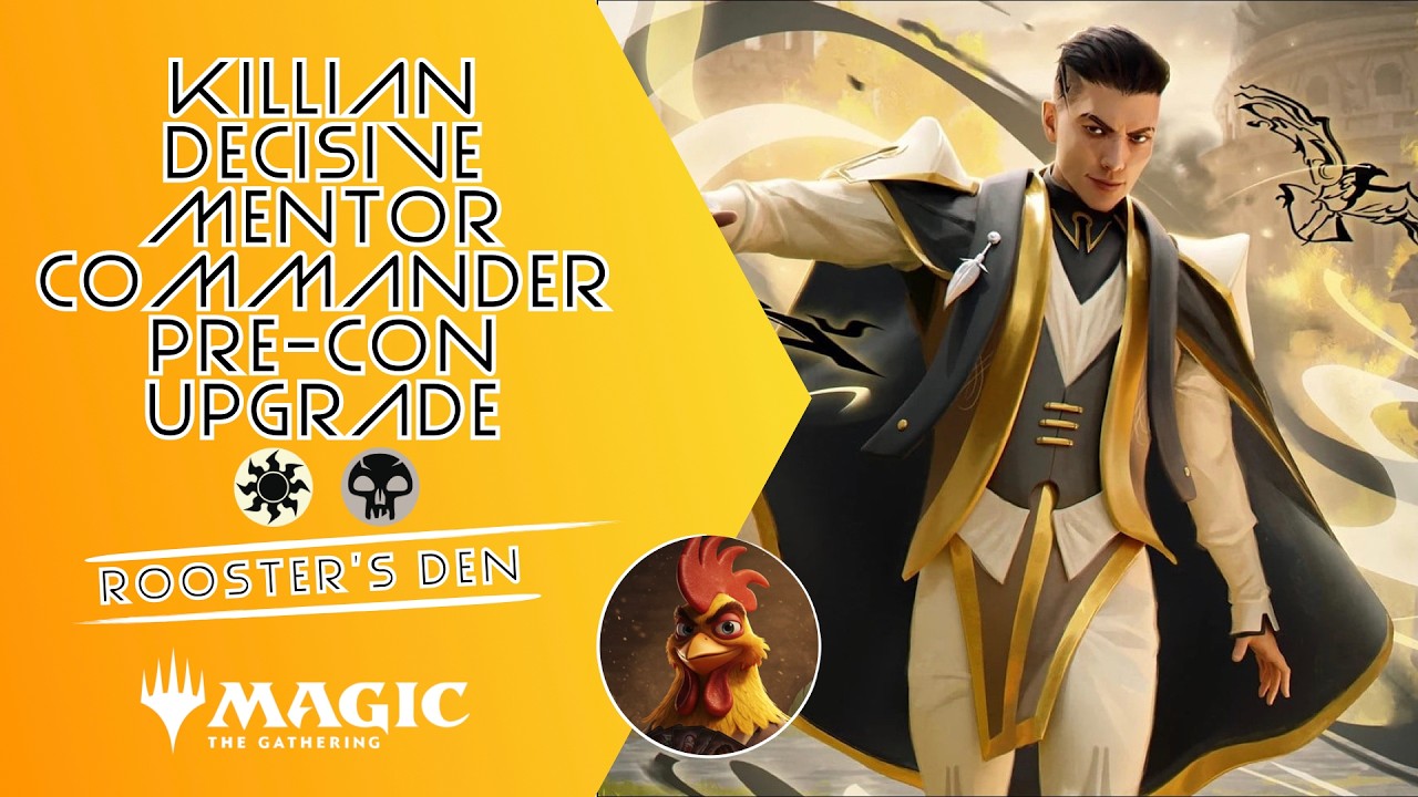 Killian Decisive Mentor Pre-Con Upgrade