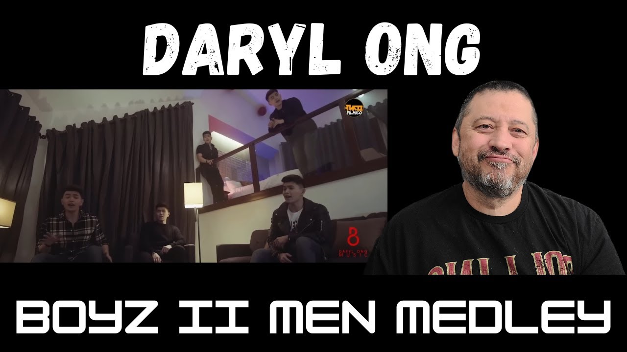 Daryl Ong Reaction Video - Boyz II Men Medley | Daryl Ong Music Video