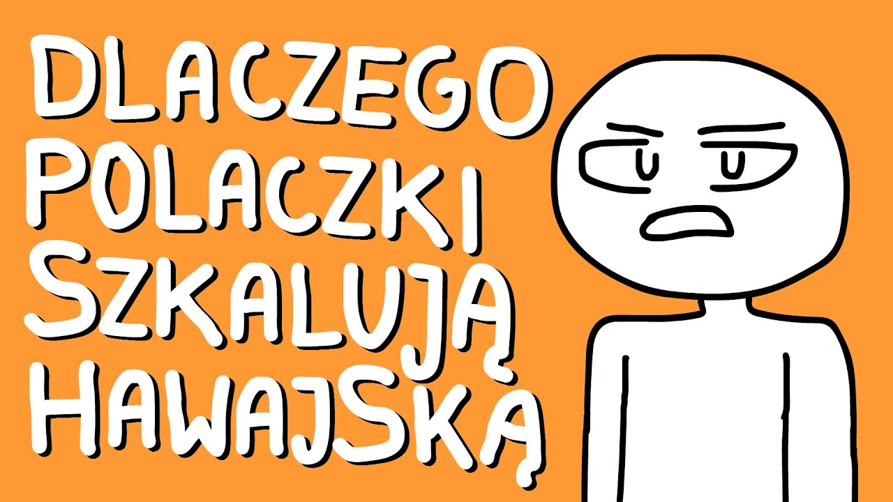 Dlaczego polaczki szkalują hawajską  / ANIMOWANA PASTA