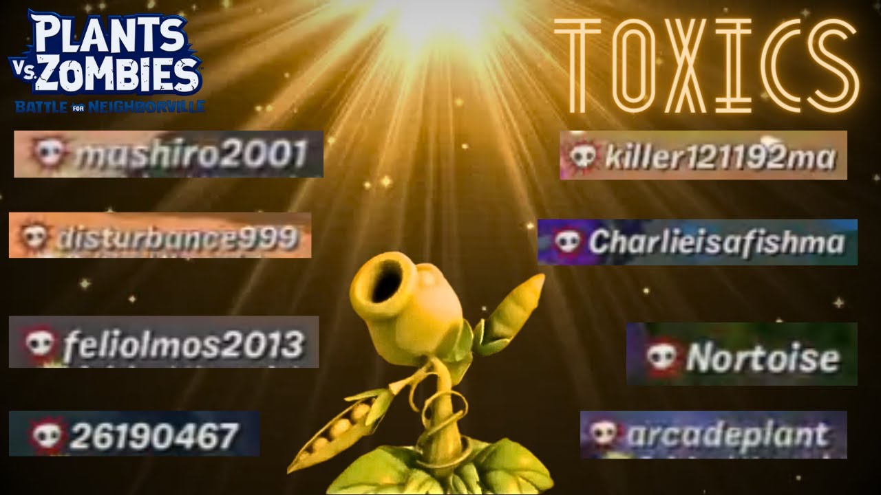PvZ BFN Toxic Player Death Compilation