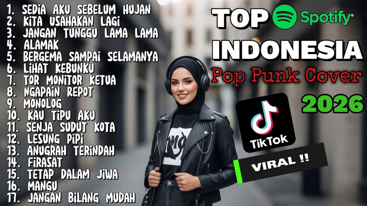 Lagu Viral TikTok & Spotify 2026 | Pop Punk Cover Hits Terbaru – Sedia Aku Sebelum Hujan