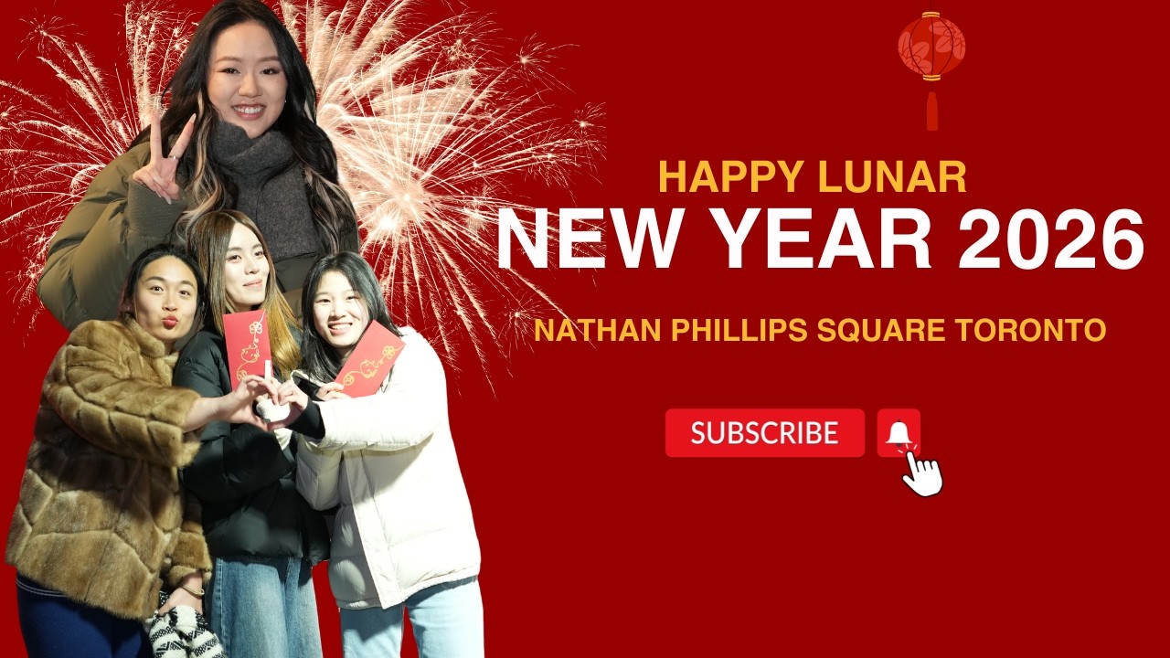 Celebrating Lunar New Year 2026 Festival at Nathan Phillips Square Toronto