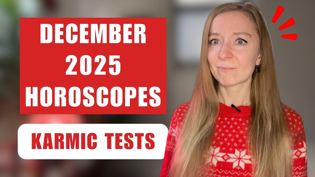 DECEMBER 2025 Horoscopes: Karmic Roadblocks! All 12 Signs.