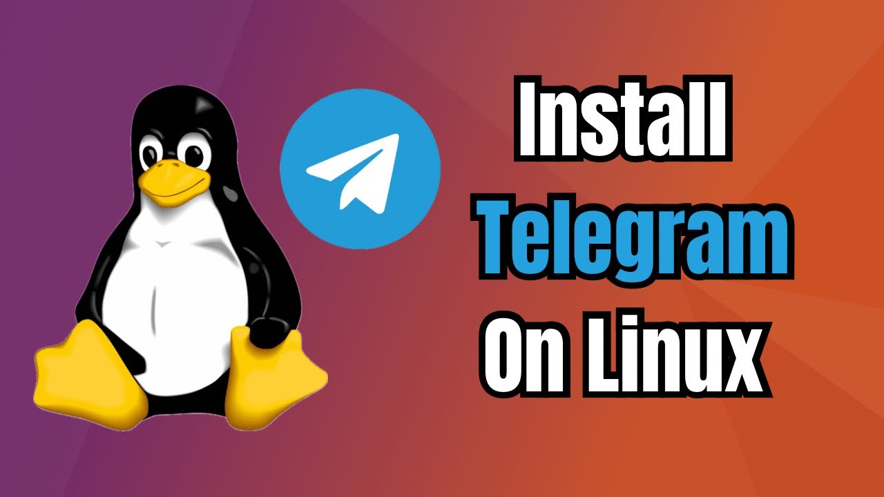 How to Install Telegram on Linux 2026