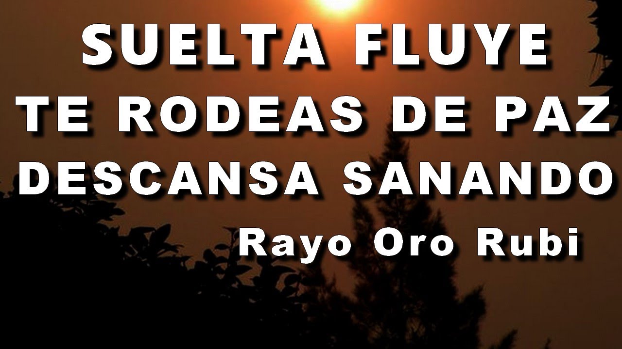 1 HORA DE PROFUNDA PAZ DESCANSA SANA Y SUELTA│ Rayo Oro Rubi│SUBLIMINAL│🌿Metafisica YO SOY🍂 FLUYE!