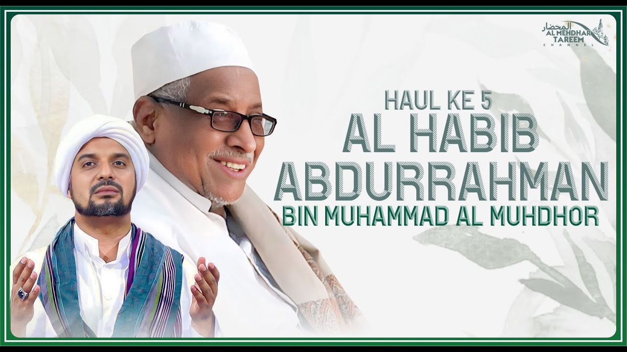 🔴 [LIVE] TAUSYAH HAUL KE-5 HABIB ABDURRAHMAN BIN MUHAMMAD AL MUHDHOR