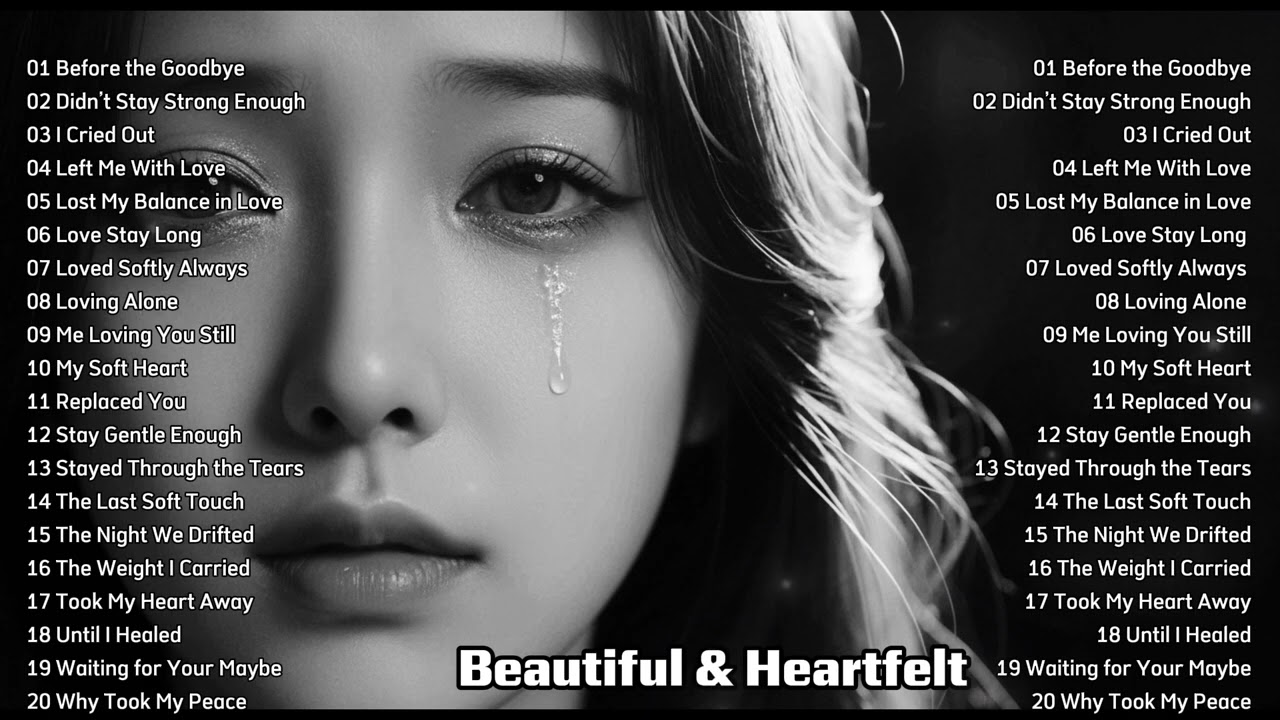 Heartbroken Love Songs || English Sad Song Playlist || Top Trending TikTok Song ~ Before the Goodbye