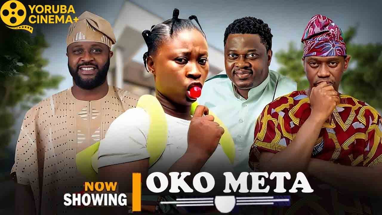 Oko Meta | Latest Yoruba Movies 2026 Lateef Adedimeji, Femi Adebayo, Muyiwa Ademola