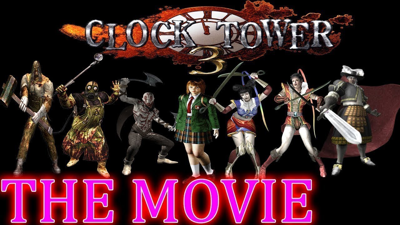 Clock Tower 3 THE MOVIE