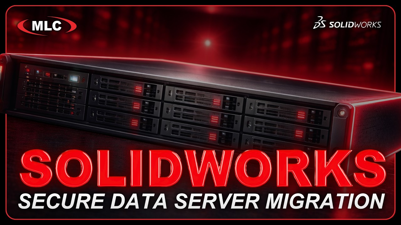 SOLIDWORKS | How to Reduce Risk Before Moving Engineering Data to a Dedicated Server