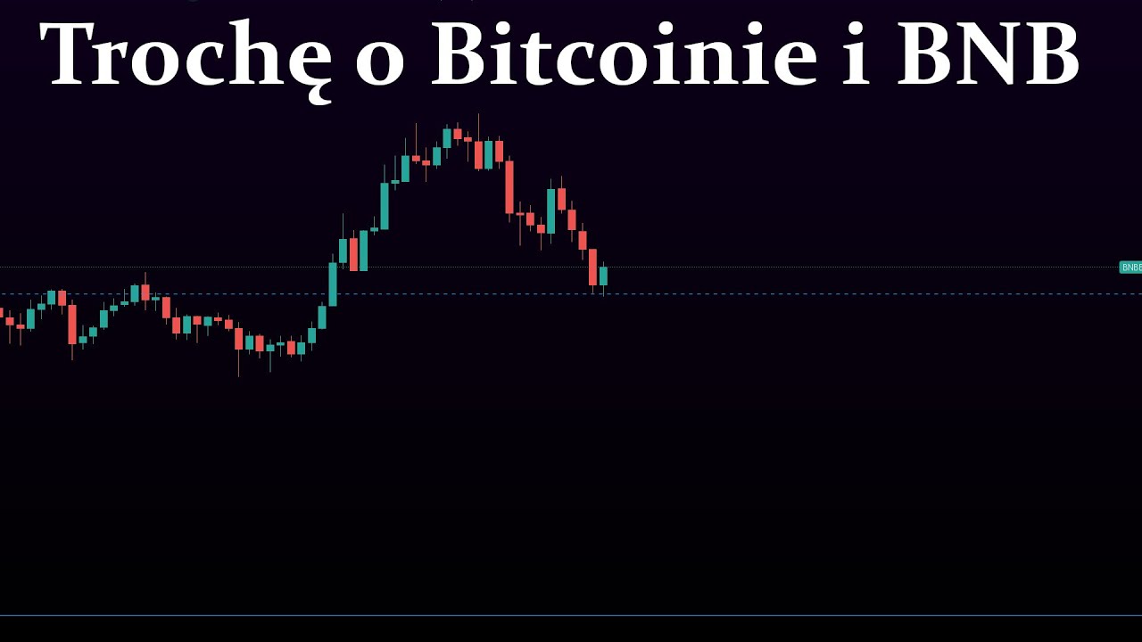 Bitcoin i BNB + jak stracić majątek