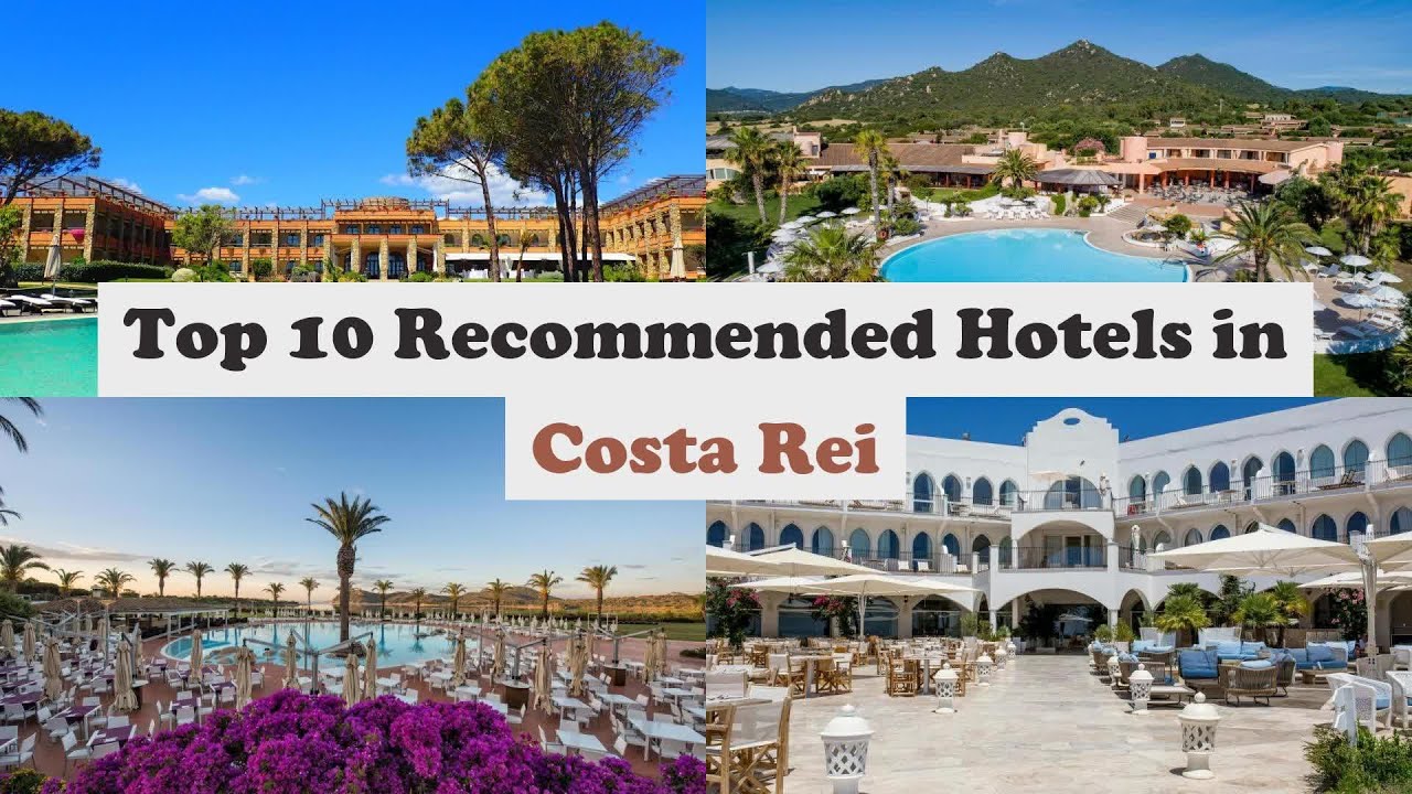 Top 10 Recommended Hotels In Costa Rei | Luxury Hotels In Costa Rei