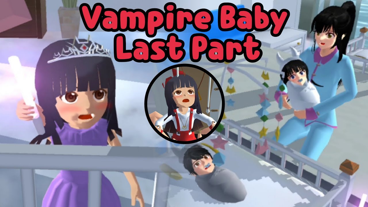 Vampire Baby (Last Part) 👶🧛 | Sad & Emotional Story | Sakura School Simulator