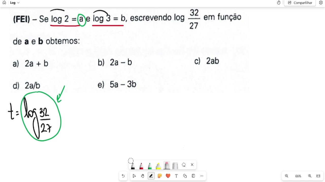 (FEI) -  Se log2 = a e log3 = b, escrevendo log32\27 em função de a e b obtemos: