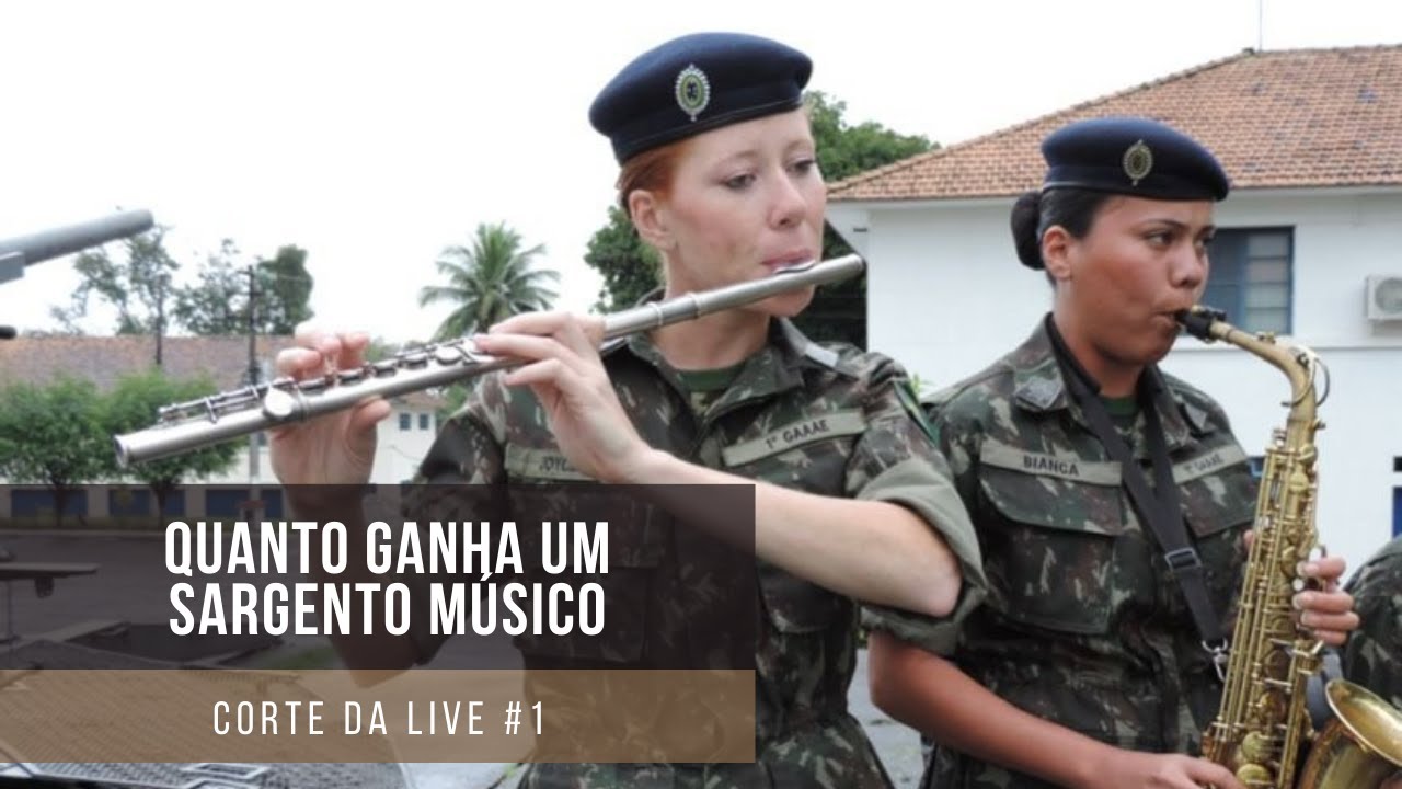 QUANTO GANHA UM SARGENTO MÚSICO | Corte da Live 1 (18/12/2021)