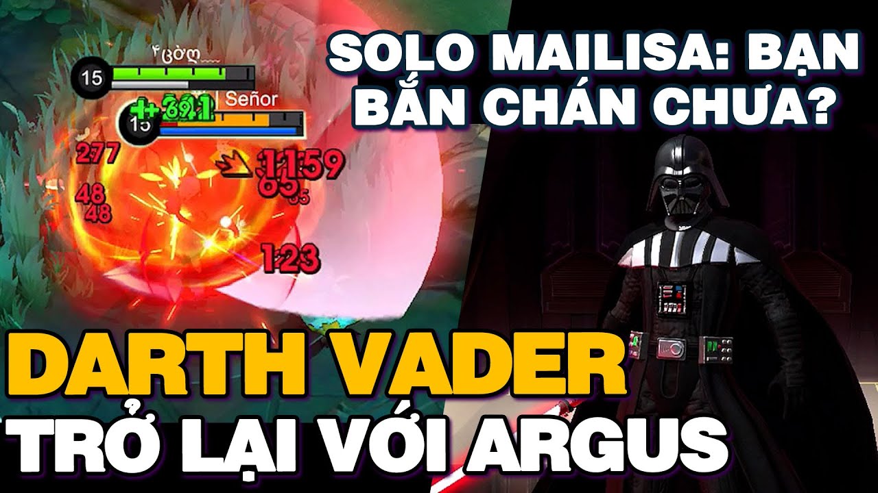 MLBB | DARTH VADER TRỞ LẠI VỚI ARGUS! ĐỐI ĐẦU THI&Ecirc;N ĐỊCH MELISSA: BẠN BẮN Đ&Atilde; CH&Aacute;N CHƯA? | Tốp Mỡ