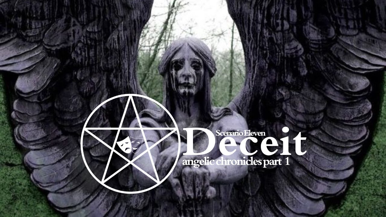 Deceit|| EAS Scenario