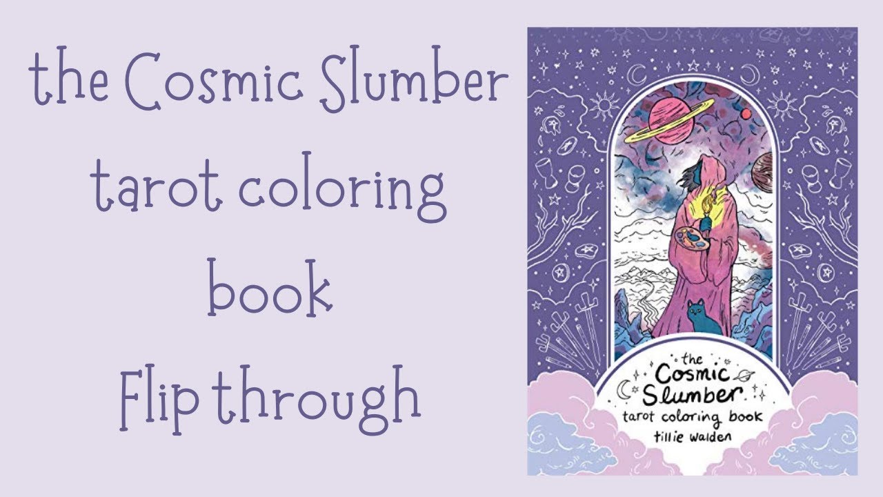 The Cosmic Slumber Tarot Coloring Book Flip Through