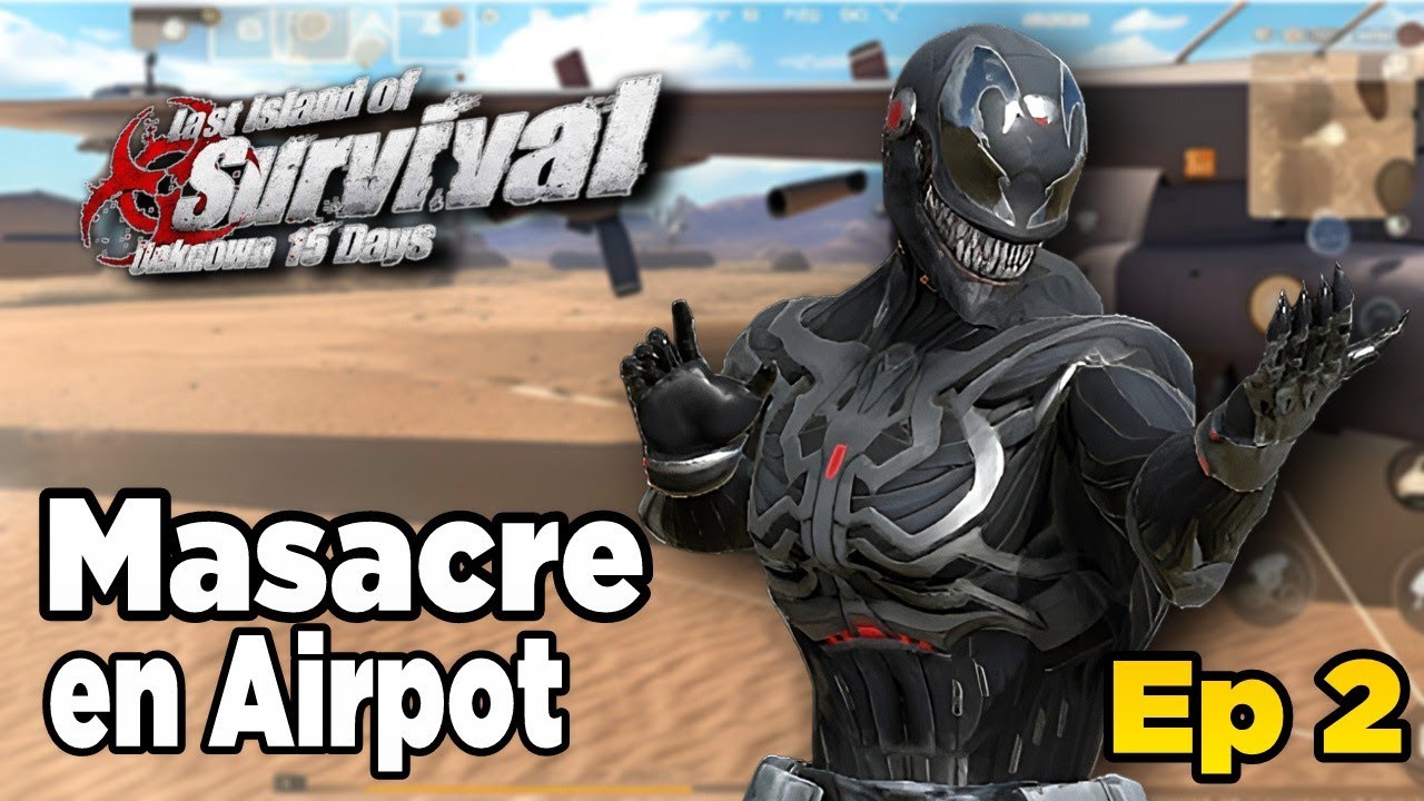 MASACRE EN AIRPORT LAST ISLAND OF SURVIVAL - SOLO - EP 2
