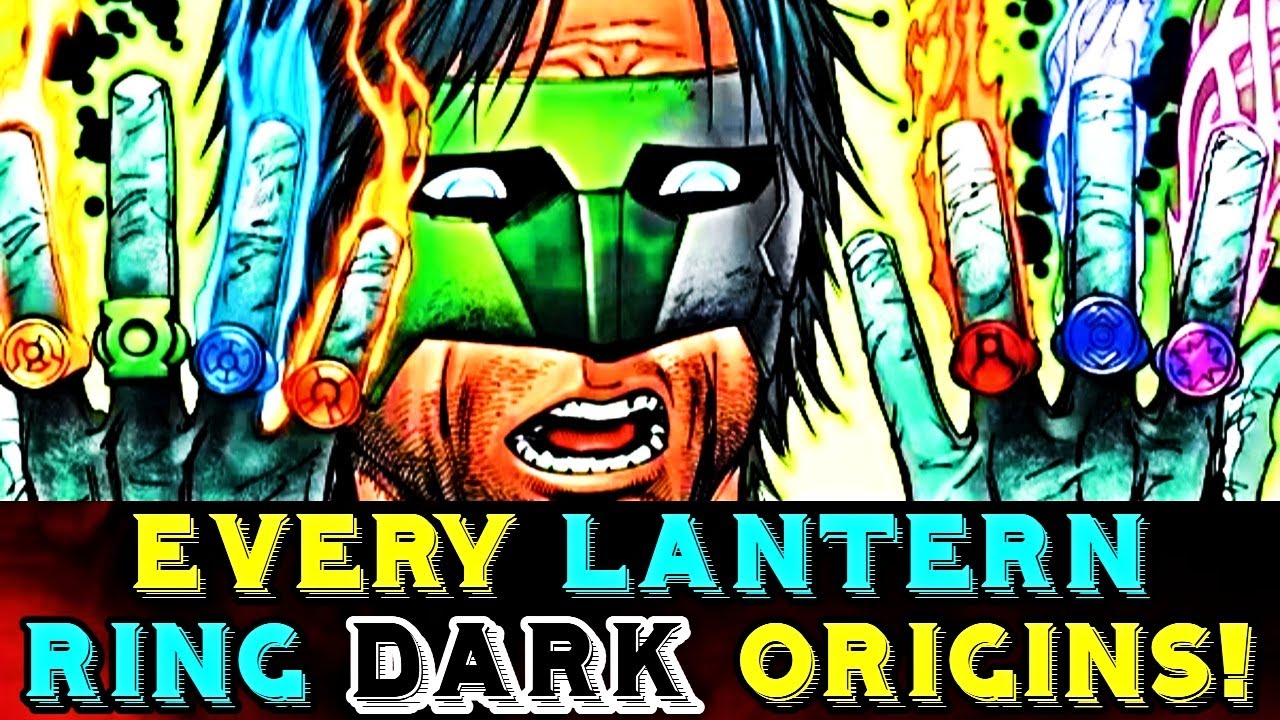 Every Lantern Ring's Intergalactic Dark Backstories – Explained - Green Lantern Universe  Is Massive