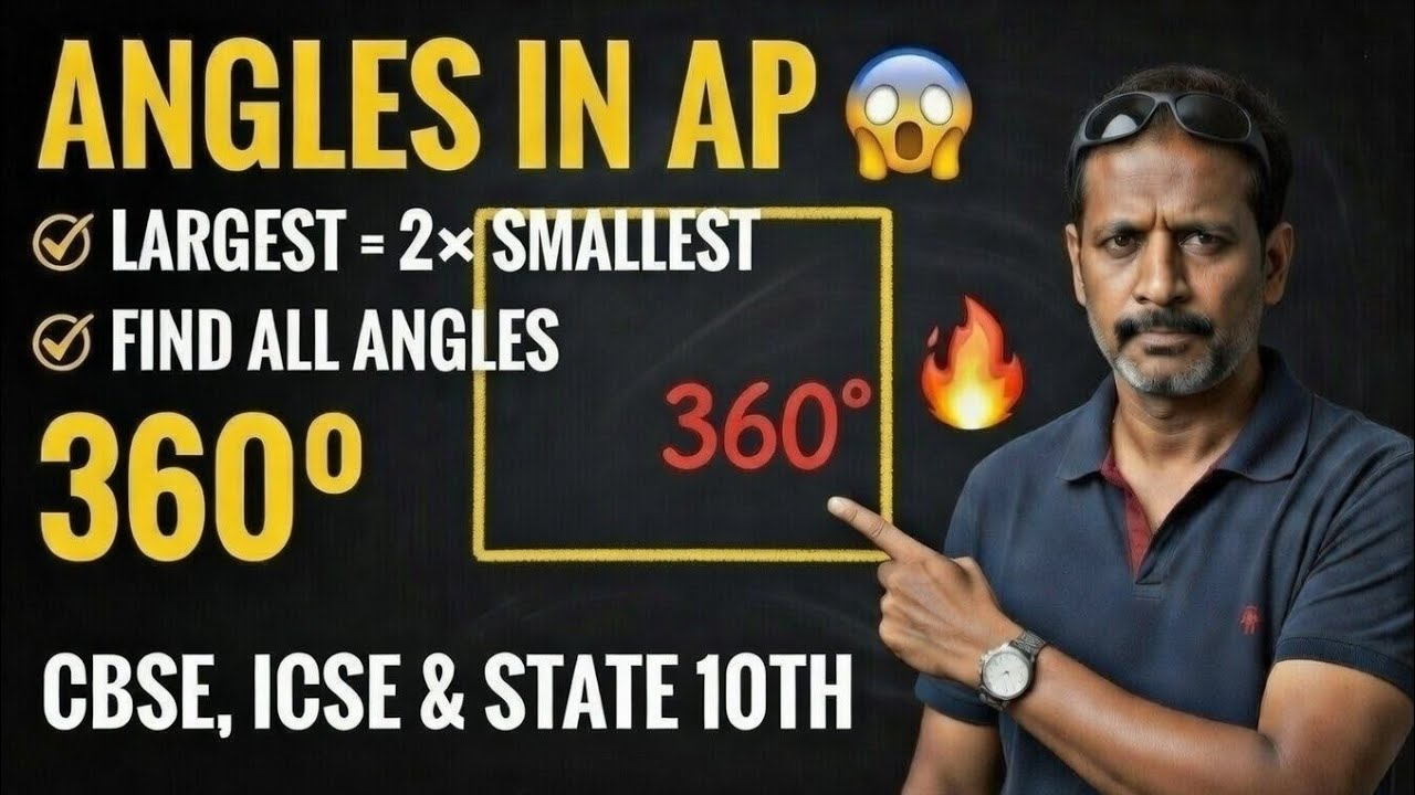 Quadrilateral Angles in AP 😱 Largest = Twice Smallest | Easy Trick | CBSE, ICSE & STATE BOARD 10th