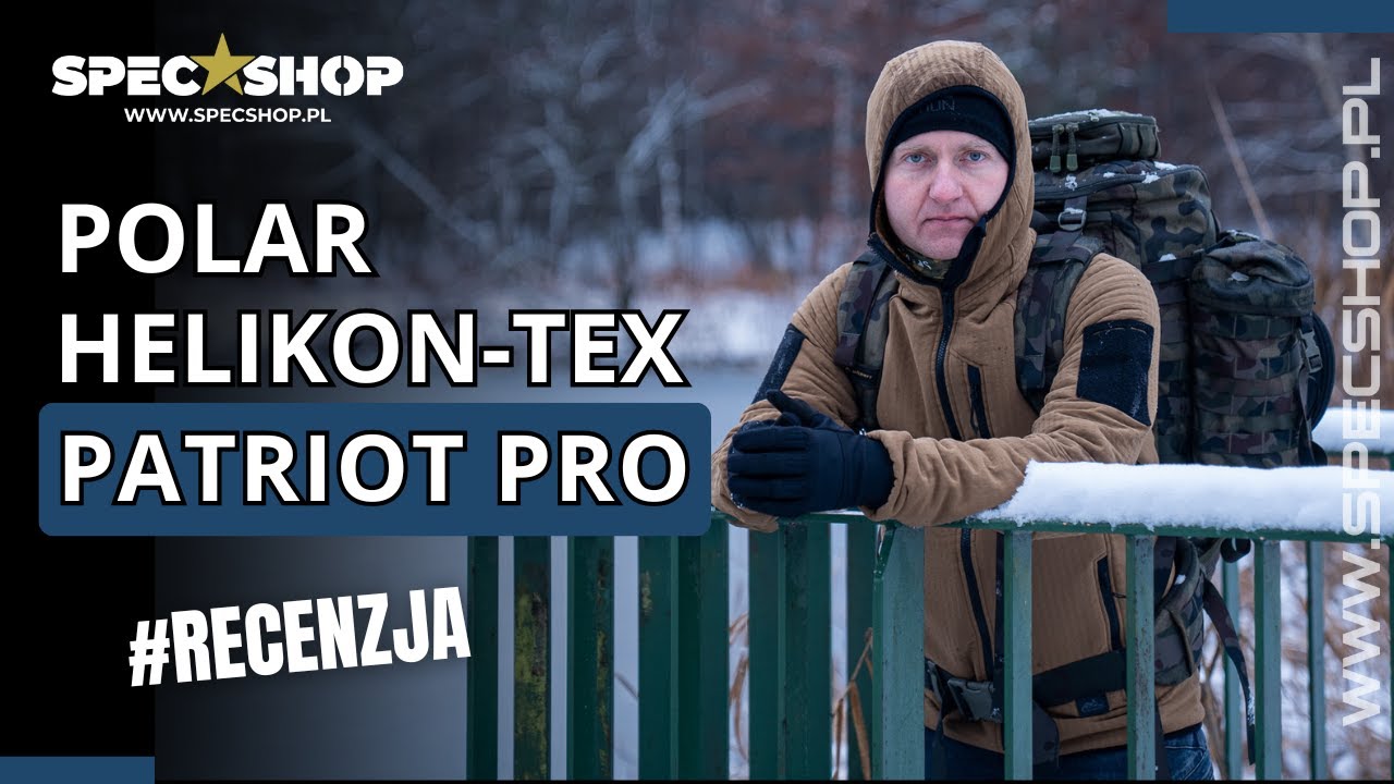 Helikon-Tex Polar Patriot Pro RECENZJA - czy warto?