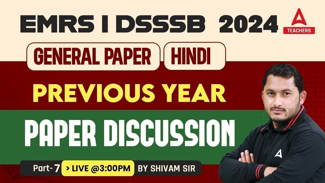 DSSSB/EMRS General Hindi Previous Year Question Paper #7 | Hindi By Shivam Sir