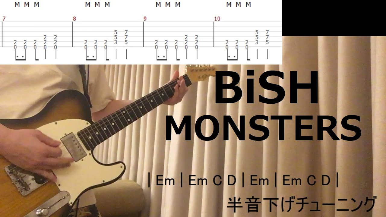 【TAB譜】BiSH - MONSTERS - ギター 弾いてみた【コード付】(半音下げチューニング)