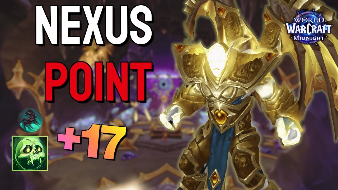 +17 Nexus Point Xenas | Unholy DK PoV | M+ | WoW | Midnight S1