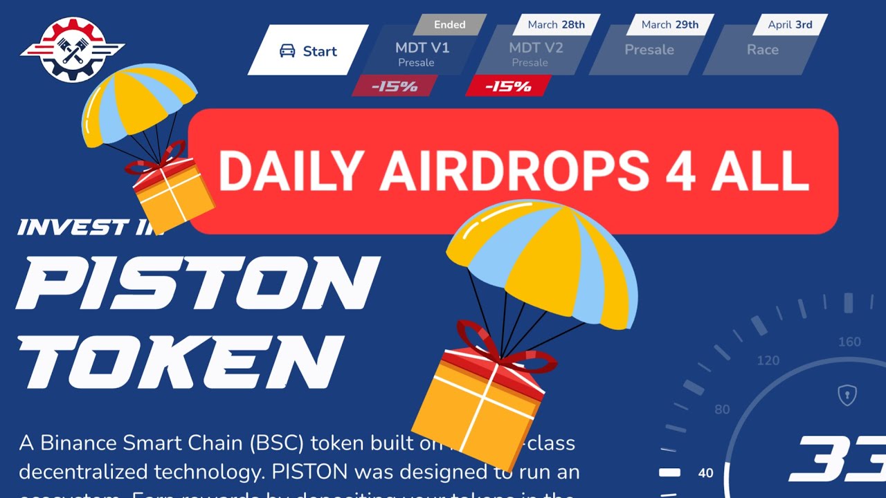 PISTON TOKEN PRESALE 15% ON MARCH 28TH YOU CAN STILL GET IN THIS PRESALE DAILY AIRDROPS FOR EVERYONE