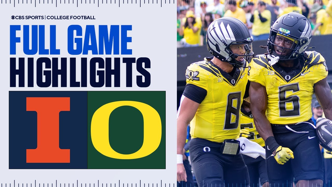 No. 20 Illinois vs No. 1 Oregon: FULL GAME HIGHLIGHTS | Big Ten on CBS