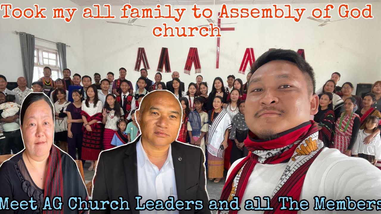 My First Visit To AG CHURCH Where People Are United As One All 